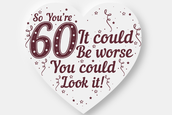 60TH BIRTHDAY FUNNY Embroidery Review