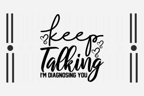 Sarcastic SVG Keep Talking Quotes: A Designer’s Real-World Review