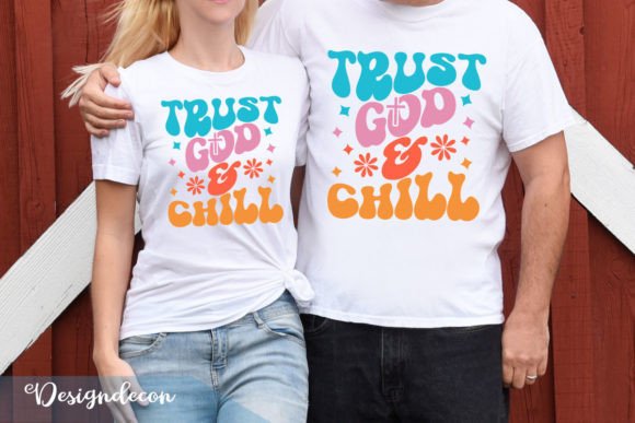 Trust God and Chill Retro Wavy SVG Tee
